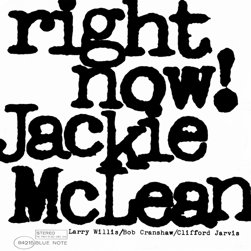 tendens Spytte ud Blikkenslager Jackie McLean - Right Now! - Blue Note Vinyl Record Reissue