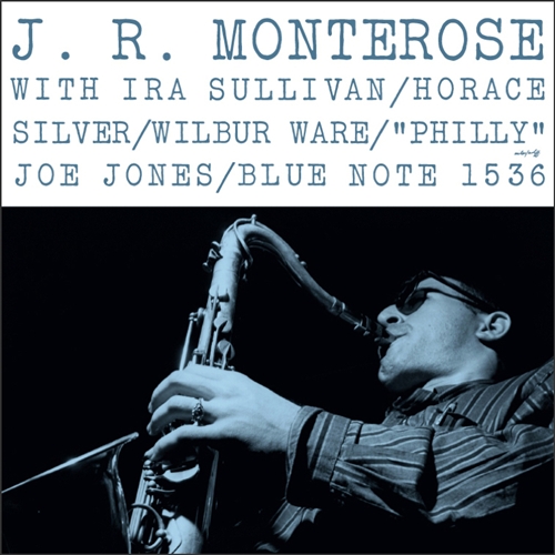 洋楽 J. R. Monterose - Blue Note 1536 MMBLP-1536-2T.jpg